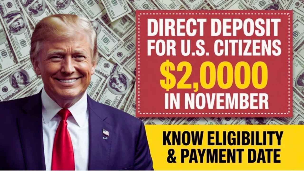 $2000 Direct Deposit for Everyone In November 2025